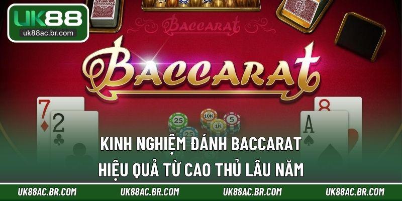 Kinh Nghiệm Đánh Baccarat